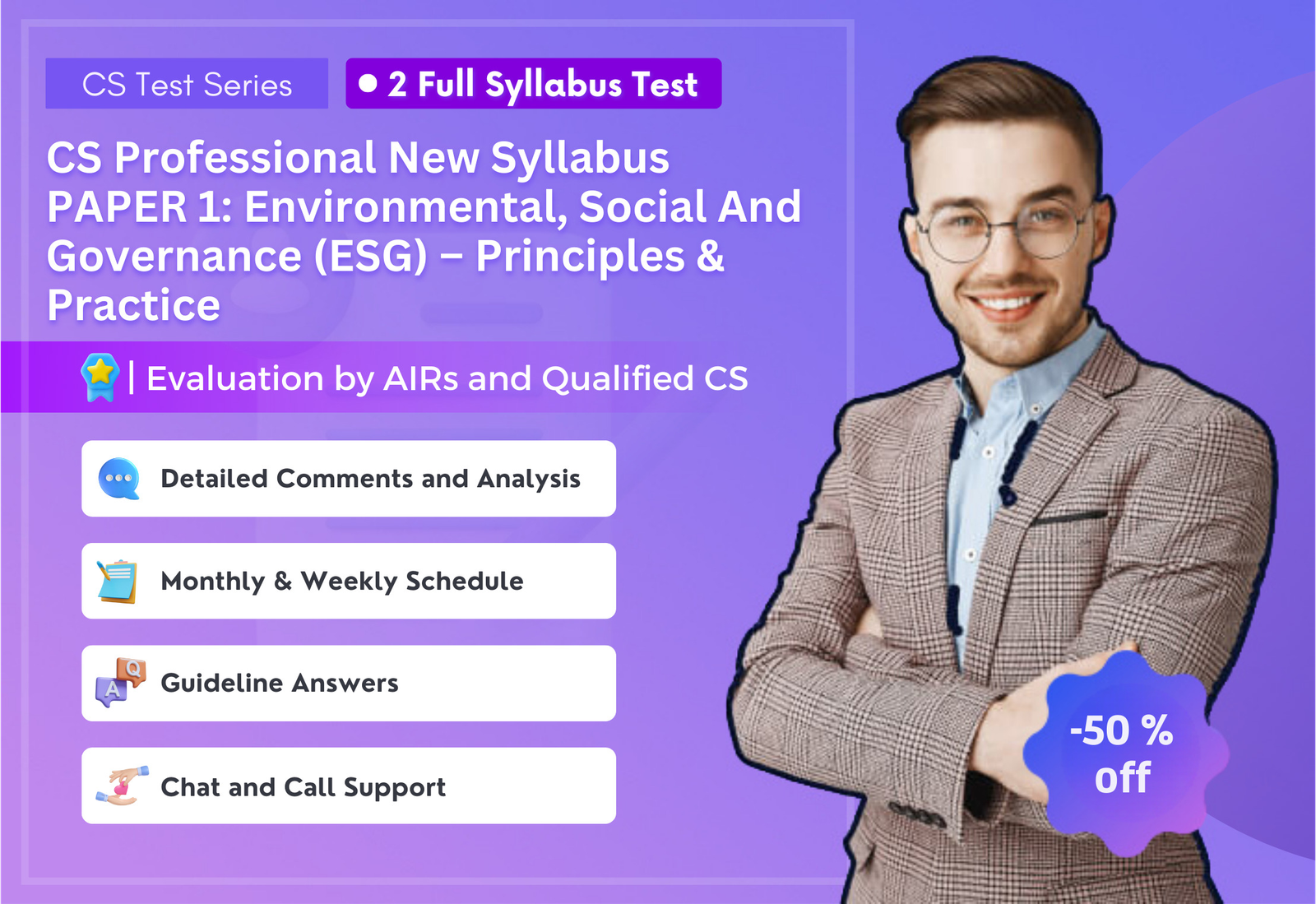 CS PROFESSIONAL NEW PAPER 1: Environmental, Social and Governance (ESG) – Principles & Practice ( 2 Full Syllabus Test) NEW SYLLABUS