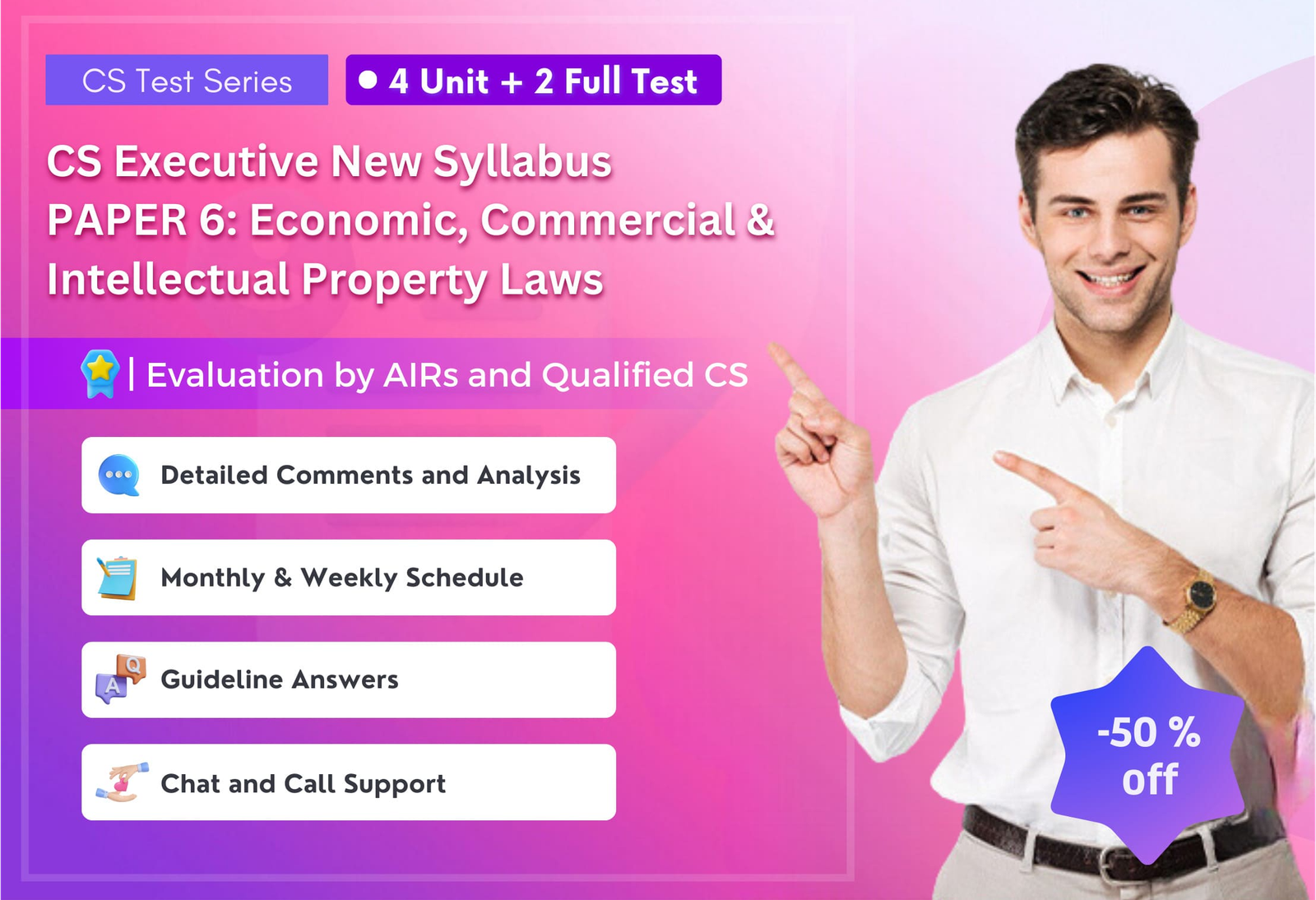 CS EXECUTIVE NEW PAPER 6: Economic, Commercial & Intellectual Property Laws (4 Unit + 2 Full Syllabus Test) NEW SYLLABUS